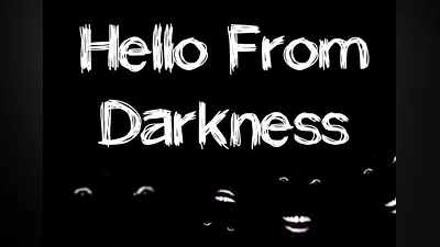 Hello From Darkness EN/RU Global (Global) [Steam]