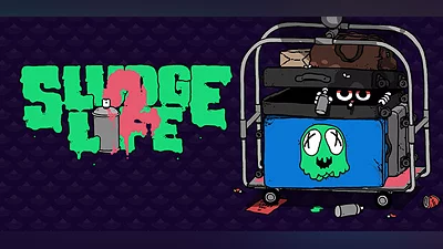 SLUDGE LIFE 2
