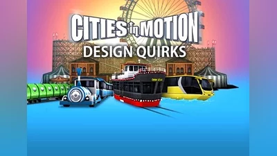 Cities in Motion: Design Quirks DLC EN/DE/FR/ES Global (Global) [Steam]