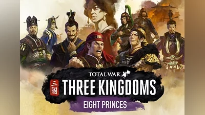 Total War: Three Kingdoms - Eight Princes DLC EN/DE/FR/IT/PL/JA/RU/ES EU (EU) [Steam]