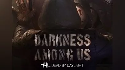 Dead by Daylight: Darkness Among Us DLC Global (Global) [Steam]
