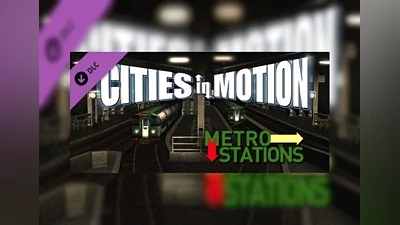 Cities in Motion: Metro Stations DLC EN/DE/FR/ES Global (Global) [Steam]