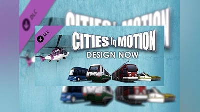 Cities in Motion: Design Now DLC EN/DE/FR/ES Global (Global) [Steam]