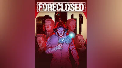 FORECLOSED [steam]