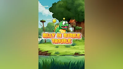 Billy in Bubble Trouble