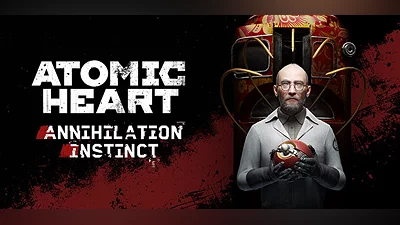 Atomic Heart - Annihilation Instinct