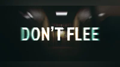 Don&#039;t Flee