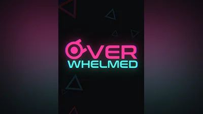 OVERWHELMED [steam]