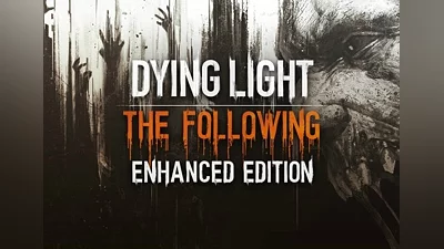 Dying Light: The Following DLC Enhanced Edition EN EU (EU) [Steam]