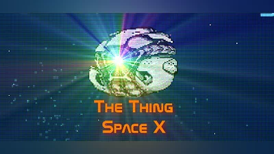 The Thing: Space X