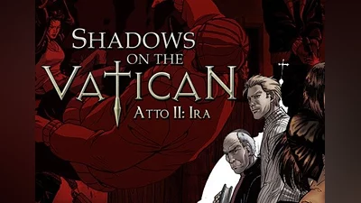Shadows on the Vatican Act II: Wrath EN/DE/FR/IT/PL/RU/ES Global (Global) [Steam]