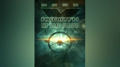X Rebirth: The Teladi Outpost Steam CD Key (Global)