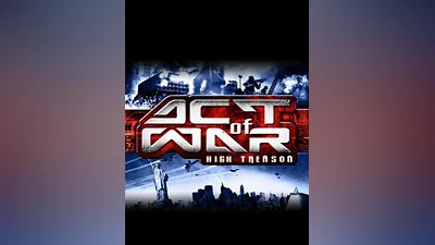 Act of War: High Treason Steam CD Key (Global)