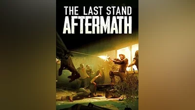 The Last Stand: Aftermath Steam CD Key (Global)