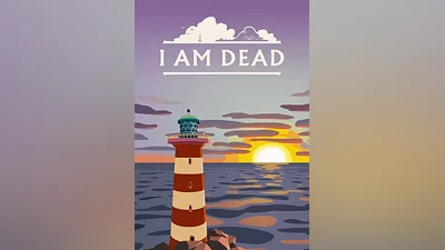 I Am Dead