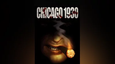 Chicago 1930: The Prohibition