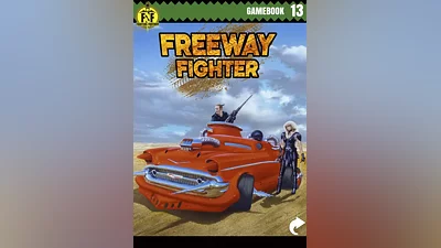 Freeway Fighter (Fighting Fantasy Classics)