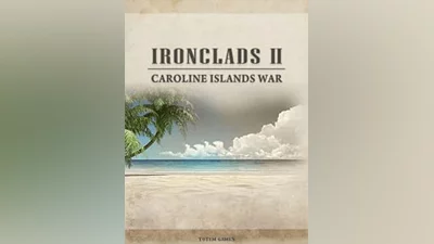 Ironclads 2: Caroline Islands War 1885 Steam CD Key (Global)