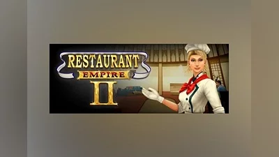 Restaurant Empire 2 EN/FR Global (Global) [Steam]