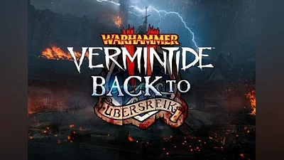 Warhammer: Vermintide 2 - Back to Ubersreik DLC Global (Global) [Steam Gift]
