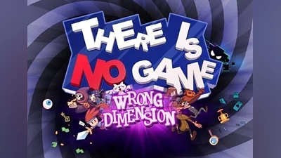 There Is No Game: Wrong Dimension EN/DE/FR/PT/ZH/ES EU (EU) [Steam Gift]