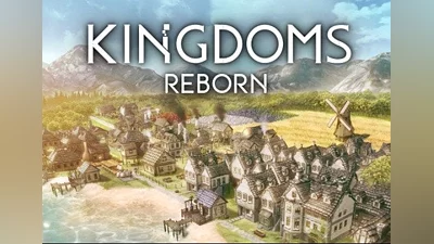 Kingdoms Reborn EN EU (EU) [Steam Gift]