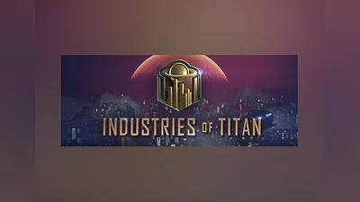 Industries of Titan Global (Global) [Steam Gift]