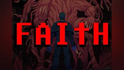 FAITH: The Unholy Trinity EN EU (EU) [Steam Gift]
