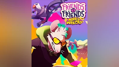 Friends vs Friends Wired Wrecks