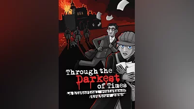 Through the Darkest of Times