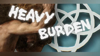 Heavy Burden