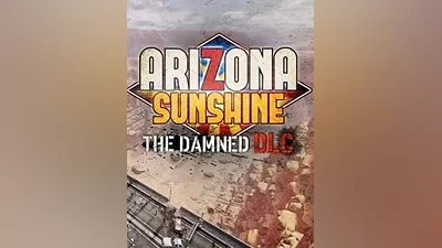 Arizona Sunshine - The Damned Steam CD Key (Global)