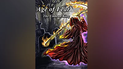 Age of Fear: The Undead King [steam]