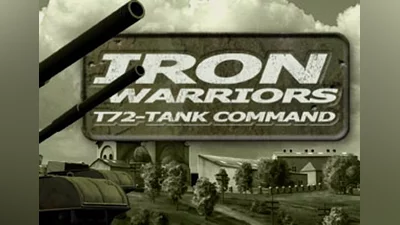 Iron Warriors: T - 72 Tank Command EN Global (Global) [Steam Gift]