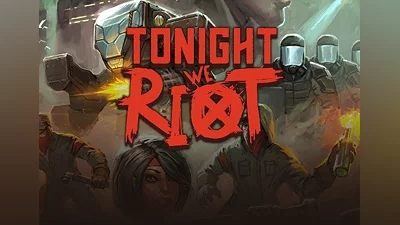 Tonight We Riot EN/DE/FR/JA/PT/RU/ES Global (Global) [Steam Gift]