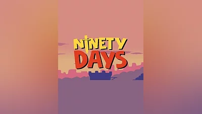 Ninety Days Steam CD Key (Global)