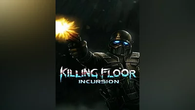 Killing Floor: Incursion VR Steam CD Key (Global)