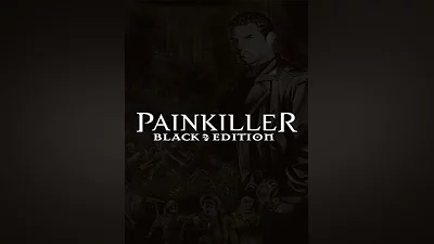 Painkiller: Black Edition Steam CD Key (Global)