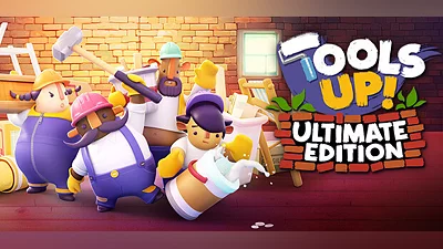 Tools Up! Ultimate Edition