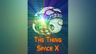 The Thing: Space X Steam CD Key (Global)