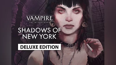 Vampire: The Masquerade - Shadows of New York Deluxe Edition EN EU (EU) [Steam]