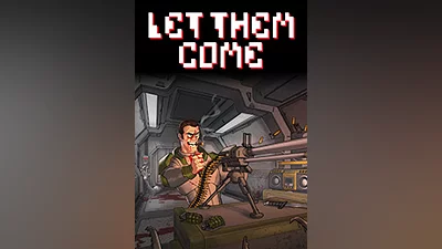 Let Them Come (pc, mac)