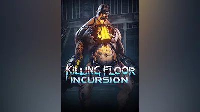 Killing Floor: Incursion (pc)