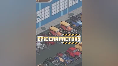 Epic Car Factory (pc, mac, linux)
