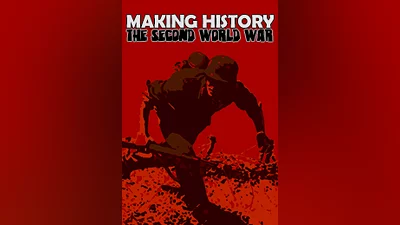 Making History: The Second World War (pc, mac, linux)