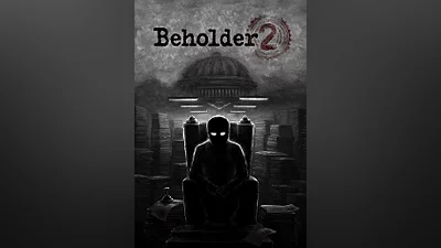 Beholder 2 (pc, mac, linux)