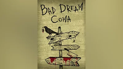 Bad Dream: Coma (pc)