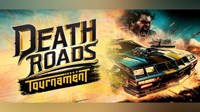 Death Roads: Tournament (PC) [Global] [Standard]