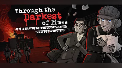 Through the Darkest of Times