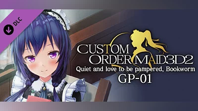 CUSTOM ORDER MAID 3D2 Quiet and love to be pampered, Bookworm GP-01